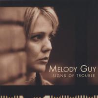 Melody Guy Signs of Trouble