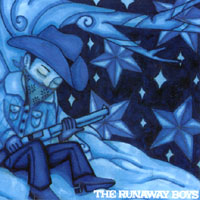 The Runaway Boys	You’ll Shoot your Eye out
